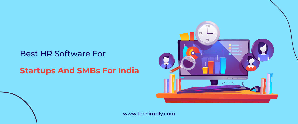 Best HR Software for Startups And SMBs in India